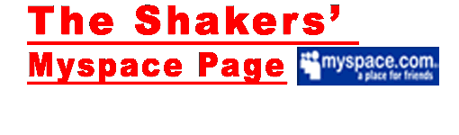 Shakers' Myspace Page